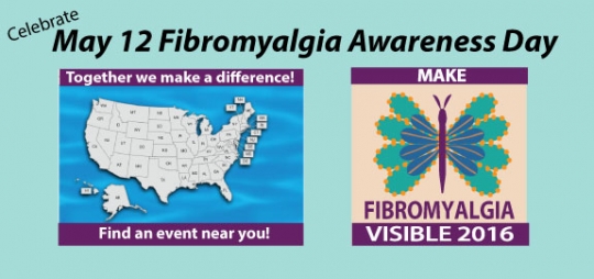 Celebrate May 12 Fibromyalgia Awareness Day